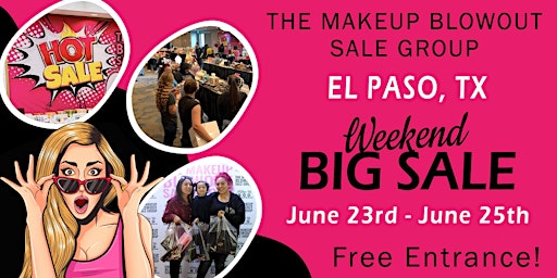 Makeup Blowout Sale Event! El Paso, TX!