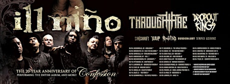 Ill Nino with Through Fire, Dropout Kings and more at Rail Club!
