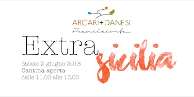 Extra Sicilia | Arcari+Danesi Franciacorta Wine Tasting Extra Sicilia | Arcari+Danesi Franciacorta Wine Tasting