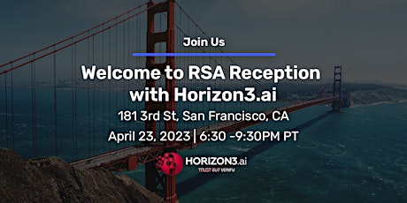 Welcome to RSAC Networking Event Hosted by Horizon3.ai
