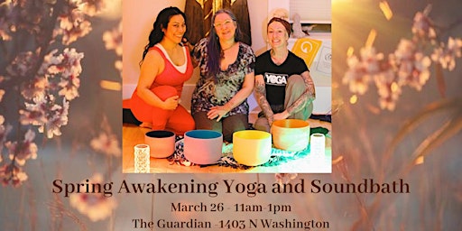 Spring Awakening Yoga and Soundbath