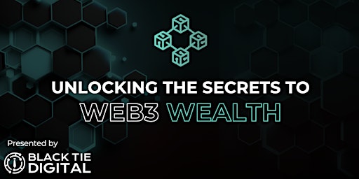 Unlocking the Secrets to Web 3 Wealth