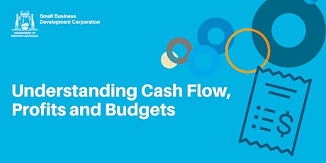 Hauptbild für Understanding Cash Flow, Profits and Budgets