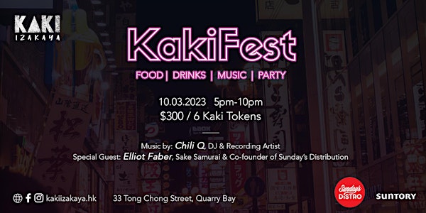 KakiFest - Eat, Drinks & Party