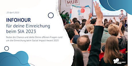 Hauptbild für Infohour I - Einreichung beim Social Impact Award 2023