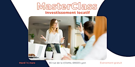 Image principale de Master Class sur l’investissement en immobilier locatif