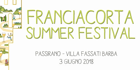 Immagine principale di ENGLISH • Franciacorta Summer Festival 2018 