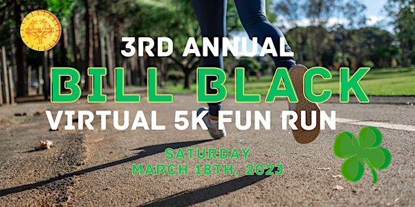 3rd Annual Bill Black Virtual 5k Fun Run