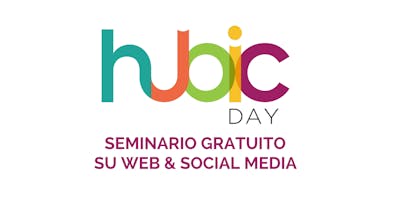 Hubic day Pistoia | Seminario gratuito su Web & Social Media Hubic day Pistoia | Seminario gratuito su Web & Social Media