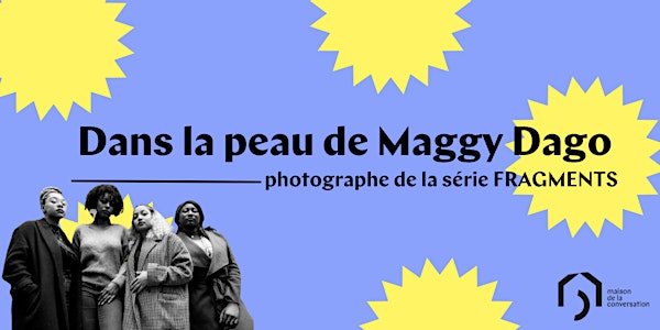Visite de l'exposition Fragments de Maggy Dago