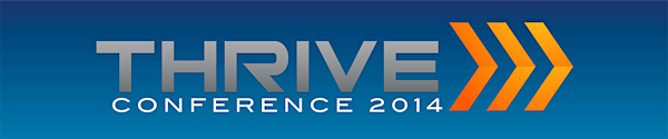 THRIVE Conference 2014 - May 1-3