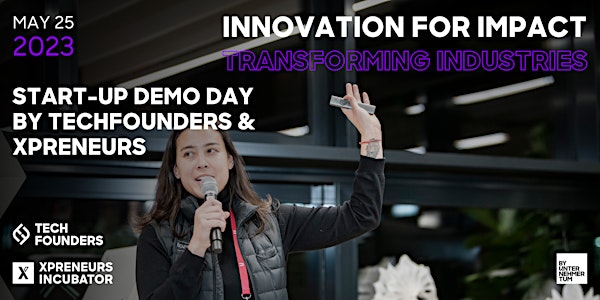 Start-up Demo Day | Innovation for Impact: Transforming Industries