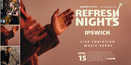 REFRESH NIGHTS IPSWICH primary image