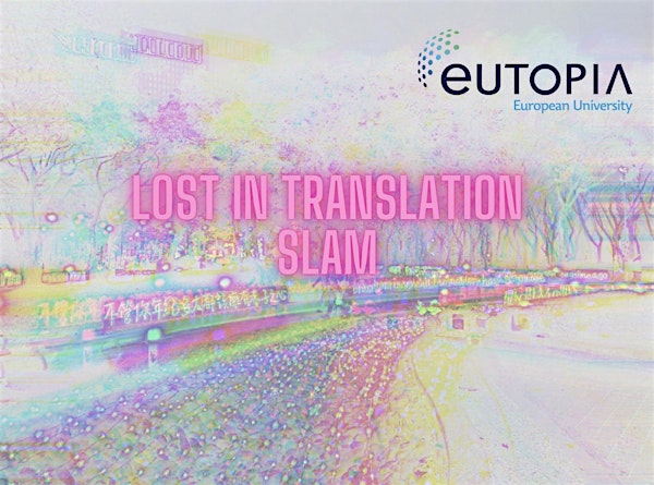 Lost in Translation Slam