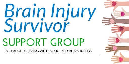 Hauptbild für Brain Injury  Support Group (IN PERSON)