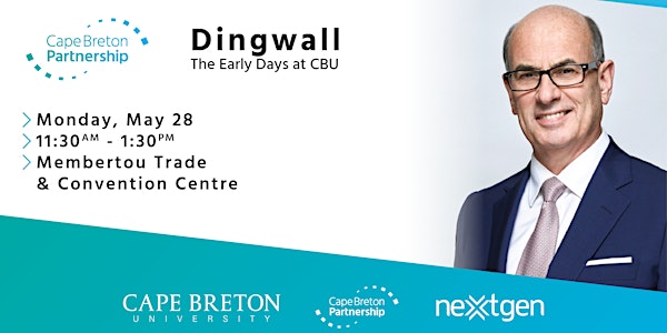 Dingwall: The Early Days at CBU
