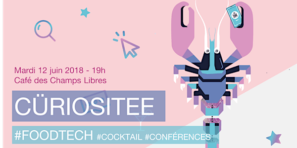 Curiositee #1 : Quand l'innovation s'attaque à la #foodtech !