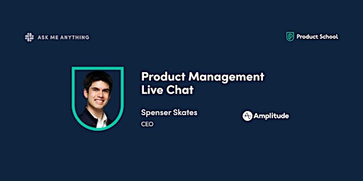 Live Chat with Amplitude CEO