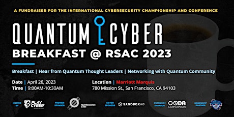 Quantum Cyber Breakfast at RSAC 2023