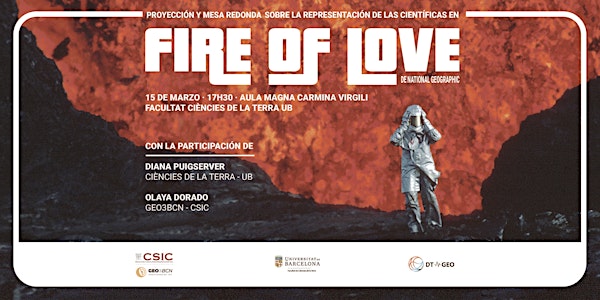 'Fire of Love', de National Geographic: proyección y mesa redonda
