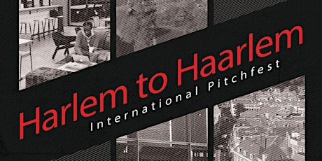 Harlem 2 Haarlem International Pitchfest 2018 primary image