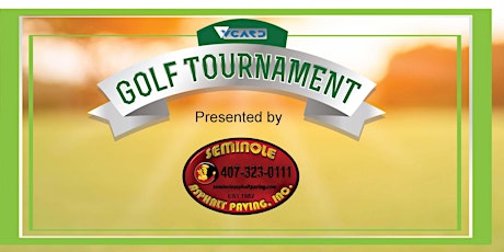 VCARD Golf Tournament 2023 with Title Sponsor Seminole Asphalt Paving primary image