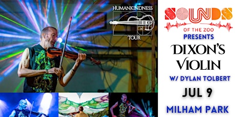 Sounds of the Zoo presents Dixon's Violin w/ Dylan Tolbert at Milham Park