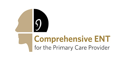 Comprehensive ENT for the Primary Care Provider primary image