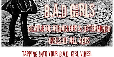 YWCHAC Salutes B.A.D. Girls: Tapping Into Your B.A.D. Girl Vibes! primary image