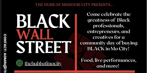 Mo City Black WallStreet Event (Open Mic and Vendors Needed)