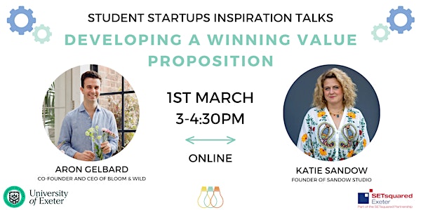 Startup Inspiration Talk: Developing a Winning Value Proposition
