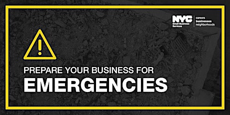 Prepare Your Business for Emergencies and Learn about NYC BEST