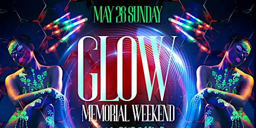 Glow Party Memorial Day Weekend @ Taj: Free entry with rsvp primary image