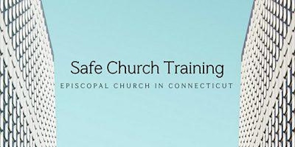 Comprehensive Full-Day Safe Church Training (New London)