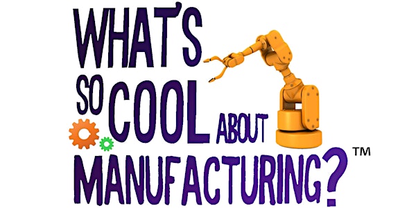 2023 What's So Cool About Manufacturing?" Video Contest  Awards Ceremony