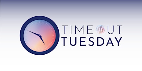 Time Out Tuesday - Professional Networking Happy Hour primary image