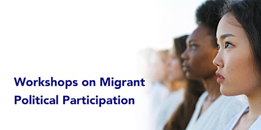 Workshop on Political Participation: Galway – migrant Community primary image