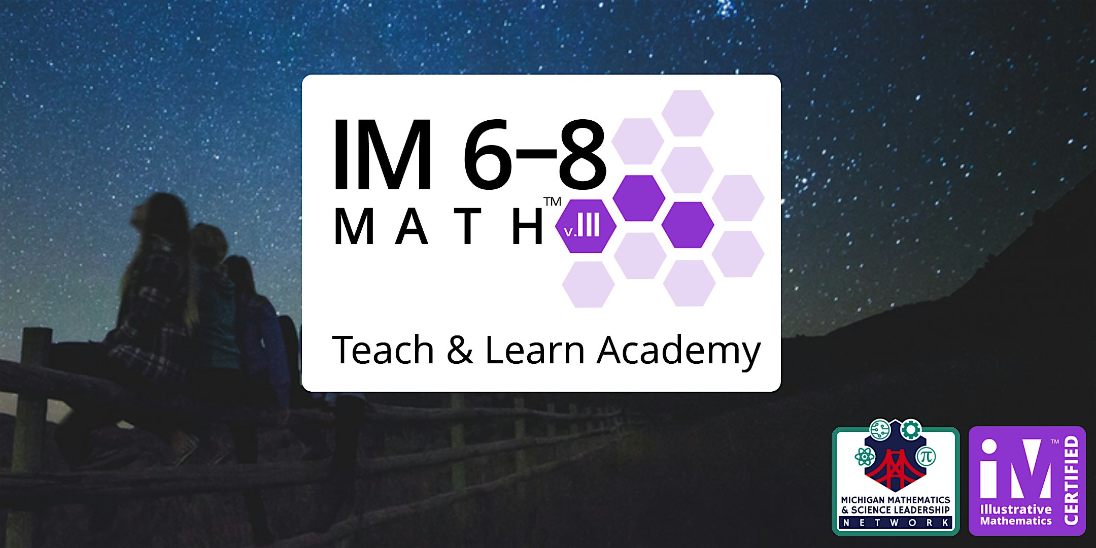 IM Math™ Teach and Learn July Academy | 6–8 Virtual