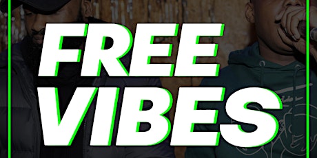 Teeshow & Scyther Presents Free Vibes