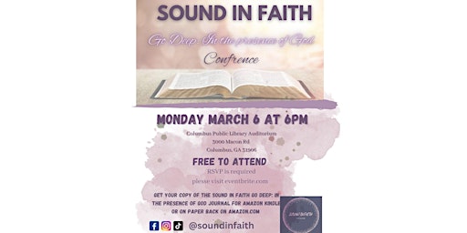Sound In Faith Go Deep: In Presence of God Conference