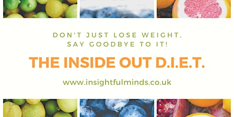 The Inside Out D.I.E.T. don't just lose weight, say goodbye to it primary image