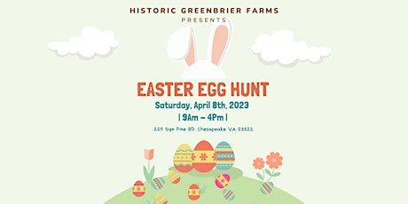 Historic Greenbrier Farms Annual Easter Egg Hunt