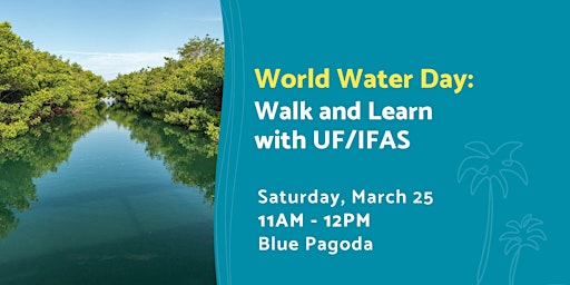World Water Day: Walk and Learn