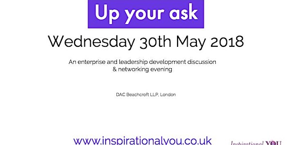 Up your ask! - Propel your business or career to the next level