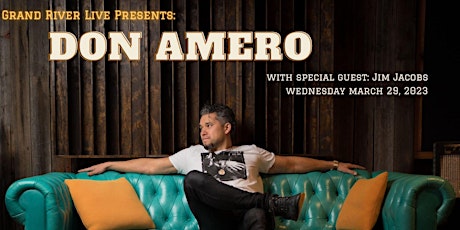 Imagen principal de Grand River Live Presents: Don Amero