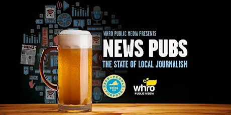 WHRO News Pubs - The State of Local Journalism - Suffolk primary image