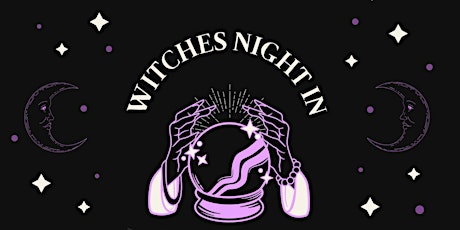 WITCHES NIGHT IN - $50 TATTOO'S, TAROT CARD READERS, MOCKTAILS & MORE!
