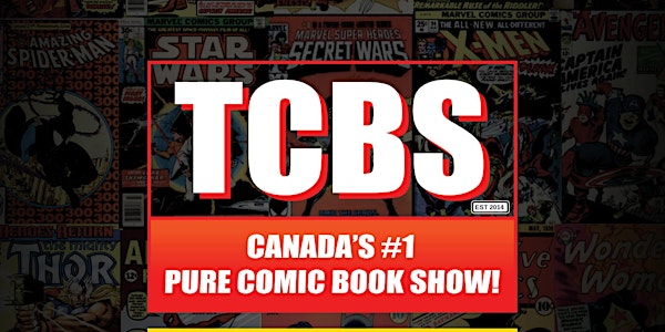 TCBS Toronto Comic Book Show & Expo