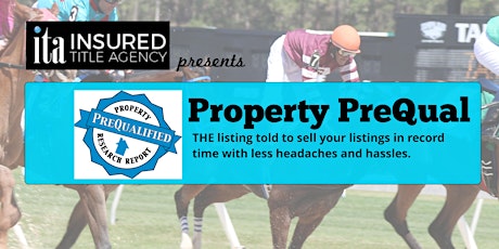 Property PreQual + an afternoon at the races primary image