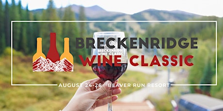2023 Breckenridge  Wine Classic